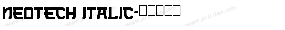 NeoTech Italic字体转换